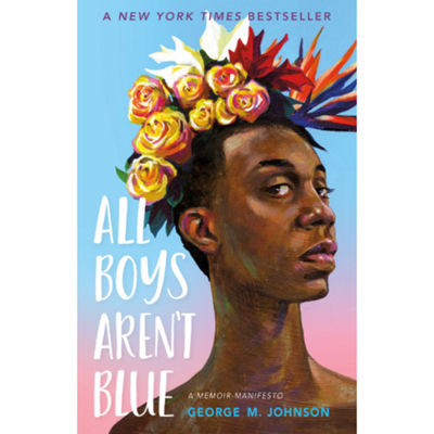 All Boys Aren't Blue book cover.